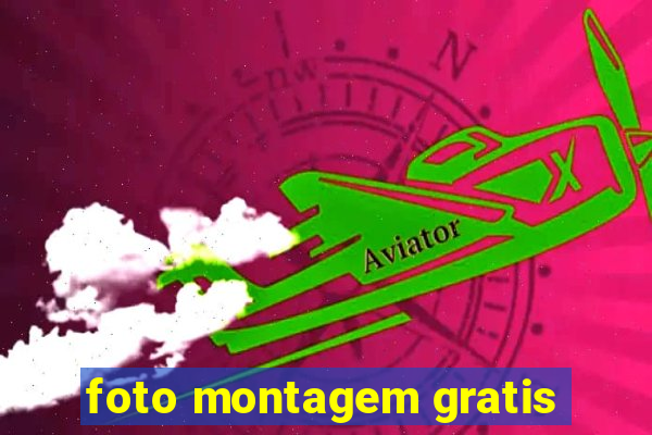 foto montagem gratis